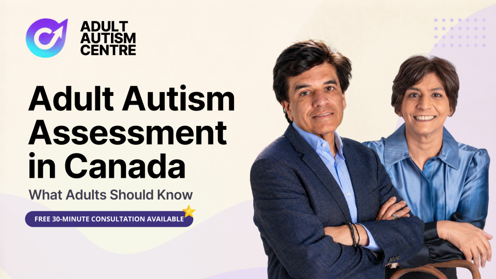 Adult Autism Centre graphic featuring Dr. Anita Parhar and Dr. Gurdeep Parhar for adult autism assessment in Canada.